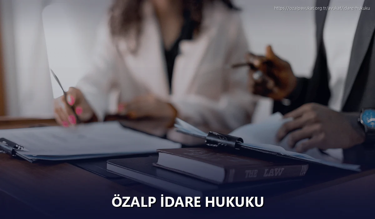 Özalp İdare Hukuku