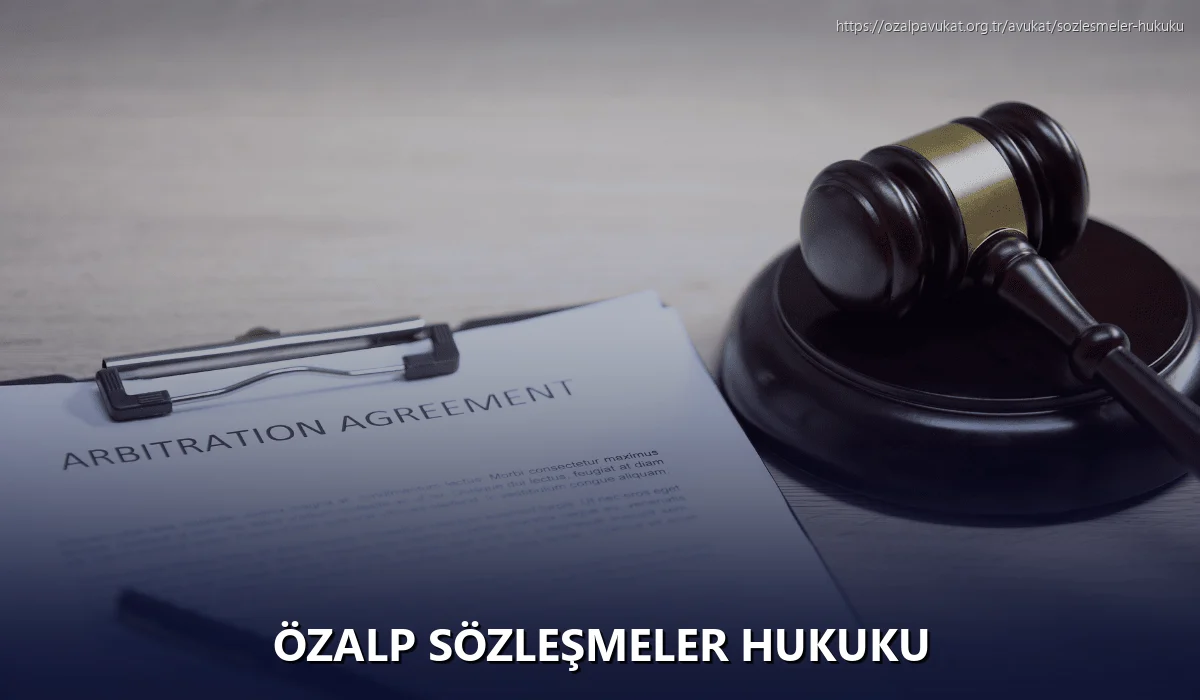 Özalp Sözleşmeler Hukuku